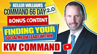Finding Your Social Media Leads within KW Command | KW Command Training