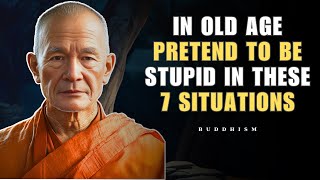 In OLD AGE, Pretend to Be STUPID in These 7 SITUATIONS - The Quiet Strength of Age