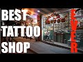 The Best Tattoo Shop (Ever)