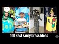 Best 100 fancy dress ideas for kids | First prize winning fancy dress ideas | Best fancy dress ever