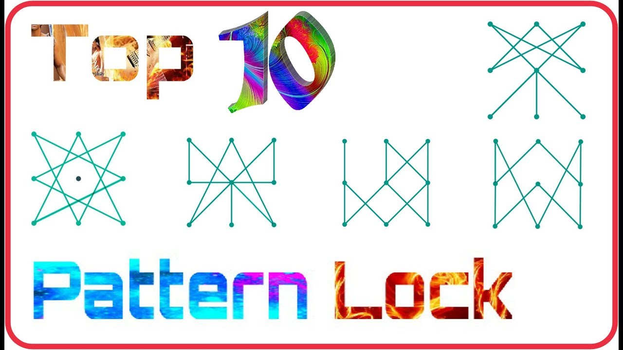 Top 10 Best Impossible Patterns Lock Youtube