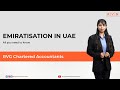 Emiratisation in UAE | RVG Chartered Accountants