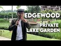 Roofed Property Review #1.5 - Edgewood@SkySanctuary Private Lake Garden Tour