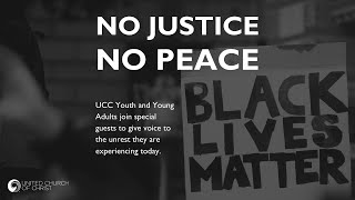 No Justice No Peace: Youth & Young Adult Racial Justice Rally