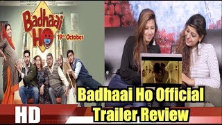 Badhaai Ho Official Trailer Review | Ayushmann Khurrana, Sanya Malhotra, Amit Sharma