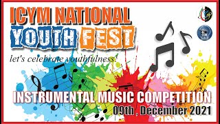 SI01009 -  ICYM NATIONAL YOUTH FEST 2021 - #INSTRUMENTAL #MUSIC #COMPETITION