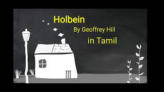 Holbein poem by Geoffrey Hill | part 1 | in Tamil | DGR |