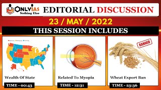 23 May 2022 | Editorial Discussion, Newspaper analysis | Wealth of states, Myopia, Wheat export ban