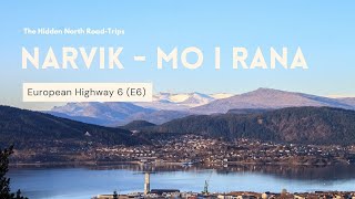 European Highway 6: From Narvik to Mo i Rana | Road Trips in Norway