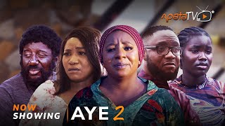 Aye 2 -Yoruba Movie 2024 Mide Abiodun,Abebi,Bimbo Adebayo,Kelvin Obatide, Feranmi Oyalowo,Lola Idije