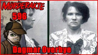 Mörderakte: #596 Dagmar Oberbye / Mystery Detektiv