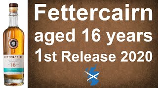 Fettercairn 1st Release 2020 aged 16 years Single Malt Scotch Whisky review from WhiskyJason