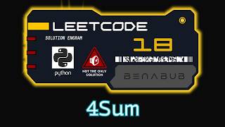4Sum — LeetCode #18 | Python Algorithm Visualization