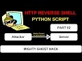 HTTP Reverse Shell #Part 2 | Reverse #Shell Implementation |  #python script