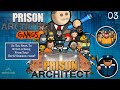 Prison Architect DLC Gangs | So You Want To Evict A Gang From Your Yard? | Episode 3