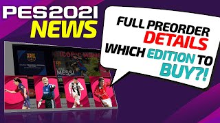 [TTB] PES 2021 NEWS - Every Pre-order Detail Explained - DON'T Buy the Standard Edition!