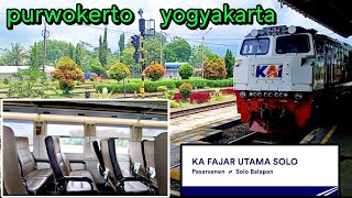 Purwokerto - Yogyakarta naik KA FAJAR UTAMA SOLO kelas Premium, dengan tarif khusus Rp75rb!!