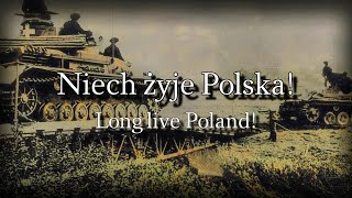 "Niech żyje Polska!"- The Fall of Warsaw [1939] (and "Mazurek Dąbrowskiego" in English)