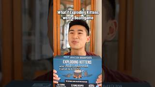 What if Exploding Kittens were a Boardgame