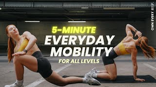 5 Min. Daily Mobility Routine | BEST Full Body Mobility Flow | No Equipment