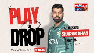 Shadab Khan should play in T20 World Cup 2024 or not? | Deep analysis on Shadab Khan’s performance