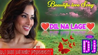 Zara Dekh Mera Deewanapan || Hindi Romantic Dj Song || Dj MK Music 2021