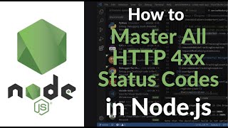 Master All HTTP 4xx Status Codes in Node.js | Client Error Responses Explained with Examples