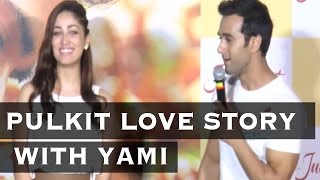 Pulkit Samrat Speaks How His Love Story With Yami Gautam Is Different