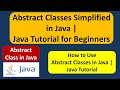 Abstract Classes Simplified in Java | Java Tutorial for Beginners | Abstract class | Java Tutorial