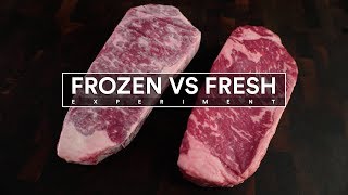 Steak Experiment - FROZEN Steak vs FRESH Steak - Which is BEST?