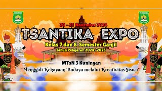 TSANTIKA EXPO 2024 MTsN 3 Kuningan 20 November 2024