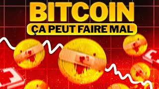 BITCOIN : UNE CORRECTION QUI PEUT FAIRE MAL !