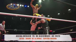 CMLL - NITRO - GRAKO  VS  EL AUDAZ - CAPITÁN SUICIDA/ARENA MÉXICO /15-12-23