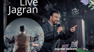 MASTER SALEEM ll LIVE ll JAGRAN 2024 ll NAVEEN PHOTOGRAPHY PHAGWARA