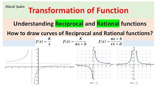 Reciprocal and Rational Functions