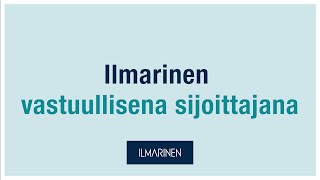 Ilmarinen vastuullisena sijoittajana