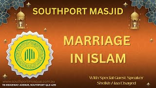 Marriage in Islam by Sheikh Alaa Elsayed