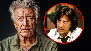 Dustin Hoffman Is Now 86, How He Lives Is Sad