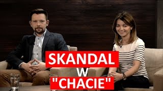 Chełstowska i Kluczyński o skandalu w \