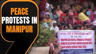 Widespread protests across Manipur with thousands marching for peace | News9