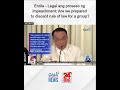 enrile legal ang proseso ng impeachment are we prepared to discard rule of law for... 24 oras