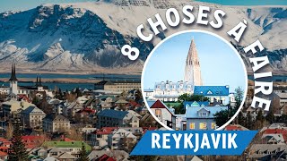 Islande : les 8 choses à faire à Reykjavik