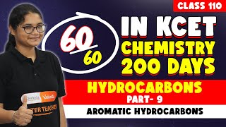 L110 KCET 2025 Hydrocarbons Part 9 | Aromatic Hydrocarbon#kcet