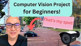 Beginner Computer Vision Project: Don't take my parking space!