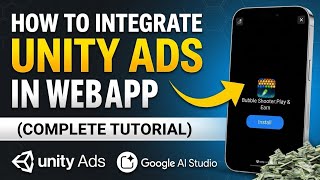 How to Integrate Unity Ads in Web App (Complete Tutorial)