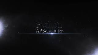 Python - APScheduler - Intro