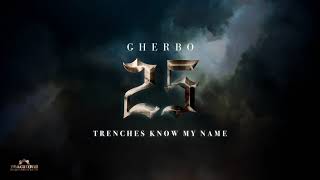 G Herbo - Trenches Know My Name (Official Audio)