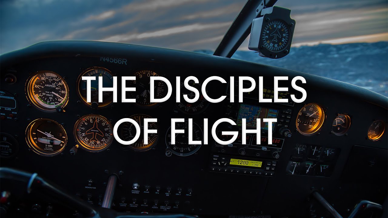 Disciples Of Flight Documentary Film - YouTube