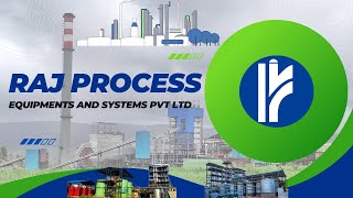 Raj Process Equipments \u0026 Systems Pvt Ltd | Corporate Video