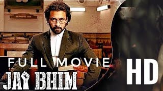 Jai Bhim Full Movie HD Dubbed in Hindi 2022 | Jai Bhim | Jai Bhim Full HD Hindi Movie